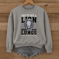 Load image into Gallery viewer, You've Got A Lion Inside Those Lungs - Christian Sweatshirt