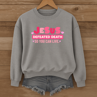Load image into Gallery viewer, Jesus Defeated Death, Christian Sweatshirt, Cute Heart Design, Women Faith Shirt, Easter Resurrection Gift