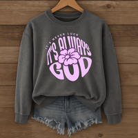 Load image into Gallery viewer, It's Never Luck It's Always God, Christian Faith Shirt, Inspirational Floral Sweatshirt