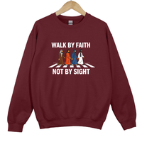 Load image into Gallery viewer, Walk by Faith Not by Sight Sweatshirt