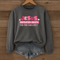 Load image into Gallery viewer, Jesus Defeated Death, Christian Sweatshirt, Cute Heart Design, Women Faith Shirt, Easter Resurrection Gift