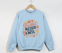 Load image into Gallery viewer, Thankful, Blessed And Kind Of A Mess - Christian Sweatshirt