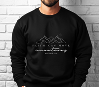 Load image into Gallery viewer, Faith Can Move Mountains - Sweatshirt
