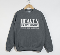 Load image into Gallery viewer, Heaven Is My Home - Sweatshirt
