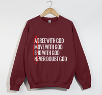 Load image into Gallery viewer, AMEN: Agree, Move, End, Never Doubt God - Christian Sweatshirt
