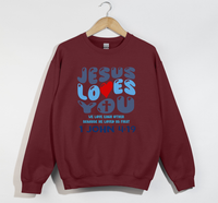 Load image into Gallery viewer, Jesus Loves You, He Loved Us First - Christian Sweatshirt
