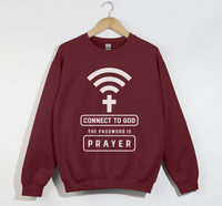 Load image into Gallery viewer, Connect To God, The Password Is Prayer - Christian Sweatshirt
