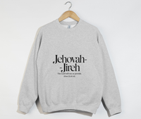 Load image into Gallery viewer, Jehovah Jireh, The Lord Will See Or Provide - Christian Sweatshirt
