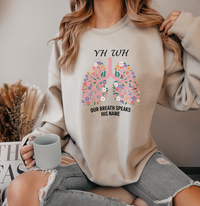 Load image into Gallery viewer, YHWH Our Breath Speaks His Name - Women&#39;s Sweatshirt

