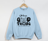 Load image into Gallery viewer, Mrs. Good Thing - Proverbs 18:22 Christian Sweatshirt
