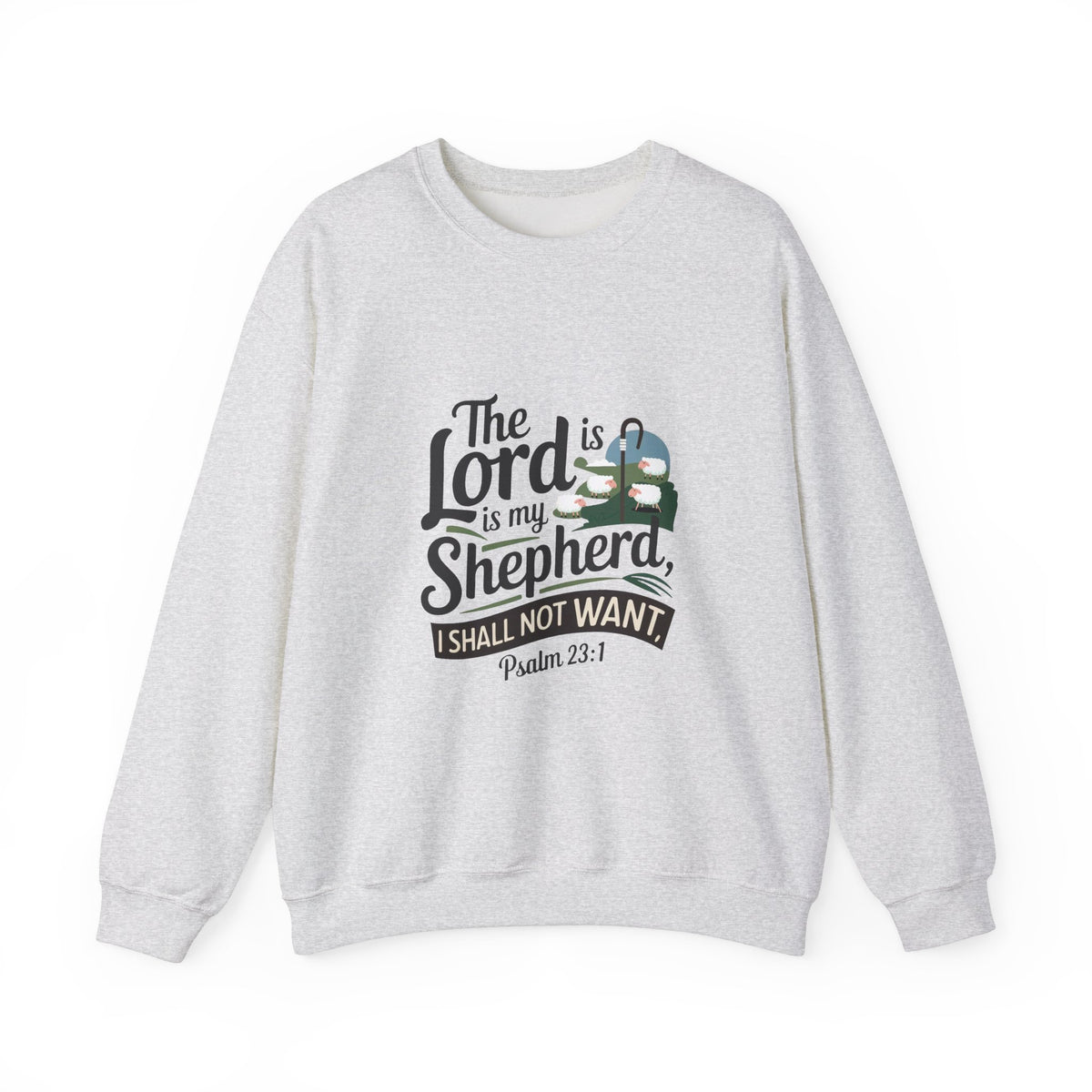 The Lord Is My Shepherd - Women's Light Sweatshirt