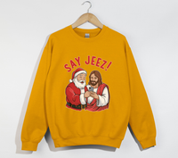 Load image into Gallery viewer, Say Jeez! - Funny Christmas Sweatshirt