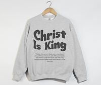 Load image into Gallery viewer, Christ Is King - Sweatshirt
