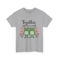Load image into Gallery viewer, Together until we croak - Matching Love shirts