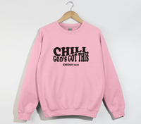 Load image into Gallery viewer, Chill, God’s Got This - Christian Sweatshirt