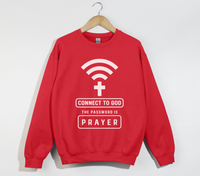 Load image into Gallery viewer, Connect To God, The Password Is Prayer - Christian Sweatshirt
