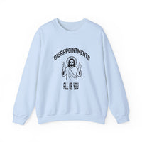 Load image into Gallery viewer, Jesus Funny Meme Disappointments All Of You - Women&#39;s Sweatshirt

