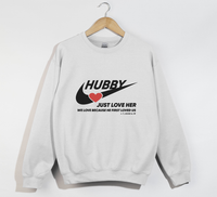 Load image into Gallery viewer, Hubby, Just Love Her - Christian Sweatshirt
