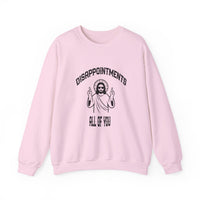 Load image into Gallery viewer, Jesus Funny Meme Disappointments All Of You - Women&#39;s Sweatshirt
