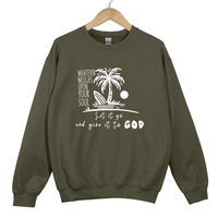 Load image into Gallery viewer, Let It Go And Give It To God, Christian Sweatshirt, Faith Based Gift, Inspirational Bible Verse Shirt