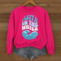 Load image into Gallery viewer, I left it in the Water - Baptism Commemorative Sweatshirt
