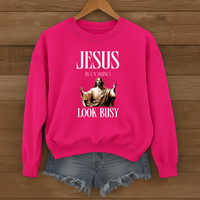 Load image into Gallery viewer, Jesus Is Coming Look Busy, Funny Christian Shirt, Faith Humor, Gift for Believers, Unisex Christian Sweatshirt