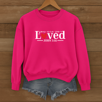 Load image into Gallery viewer, You Are So Loved, John 3:16, Christian Sweatshirt, Bible Verse Shirt, Valentine Gift For Her