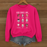 Load image into Gallery viewer, God Says I Am, Dog Lover Faith Shirt, Bible Verse Gift, Christian Faith Sweatshirt
