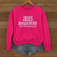 Load image into Gallery viewer, Jesus Defeated Death, Easter Sweatshirt, Christian Faith Shirt, Resurrection Sunday Religious Gift