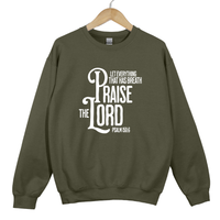 Load image into Gallery viewer, Let Everything That Has Breath Praise The Lord Sweatshirt, Psalm 150:6 Christian Crewneck, Bible Verse Sweatshirt, Faith Based Gift