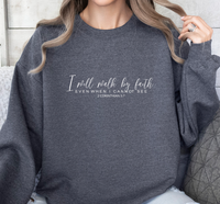 Load image into Gallery viewer, Walk By Faith Not By Sight - Women&#39;s Dark Sweatshirt
