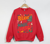 Load image into Gallery viewer, Believe In The Magic Of Christmas - Sweatshirt