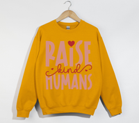 Load image into Gallery viewer, Raise Kind Humans - Sweatshirt
