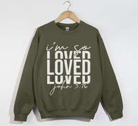 Load image into Gallery viewer, I&#39;m So Loved - John 3:16 Christian Sweatshirt
