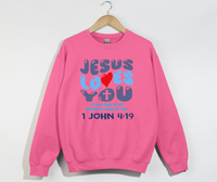 Load image into Gallery viewer, Jesus Loves You, He Loved Us First - Christian Sweatshirt
