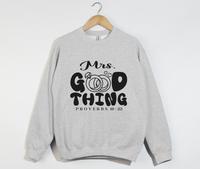 Load image into Gallery viewer, Mrs. Good Thing - Proverbs 18:22 Christian Sweatshirt
