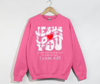 Load image into Gallery viewer, Jesus Loves You, He Loved Us First - Christian Sweatshirt
