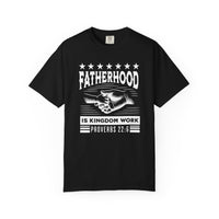 Load image into Gallery viewer, Fatherhood Is Kingdom Work Christian Men Shirt - Comfort Colors Tee
