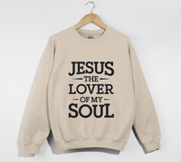 Load image into Gallery viewer, Jesus The Lover Of My Soul - Sweatshirt
