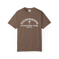 Load image into Gallery viewer, Fatherhood Is Kingdom Work Fathers Day Gift - Comfort Colors Men's Tee