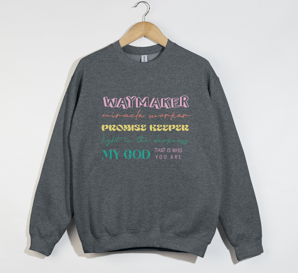 Waymaker Lyrics Leeland - Sweatshirt