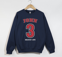 Load image into Gallery viewer, John 3 Greatest Love - Christian Sweatshirt

