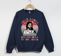 Load image into Gallery viewer, Silly Santa, Christmas Is For Jesus - Christian Sweatshirt
