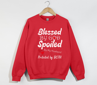 Load image into Gallery viewer, Blessed By God, Spoiled By My Husband - Wife Sweatshirt
