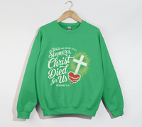 Load image into Gallery viewer, Christ Died For Us - Christian Sweatshirt