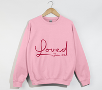 Load image into Gallery viewer, Loved - John 3:16 Christian Sweatshirt
