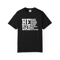 Load image into Gallery viewer, He Is Dad Father's Day T Shirt - Comfort Colors Men's Tee
