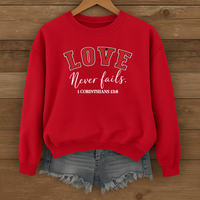 Load image into Gallery viewer, Love Never Fails Unisex Sweatshirt