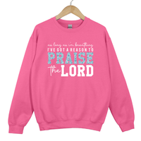 Load image into Gallery viewer, Christian Praise Sweatshirt, As Long As Im Breathing, Ive Got a Reason to Praise the Lord, Faith Shirt