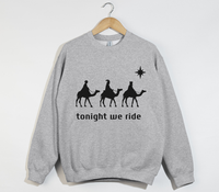 Load image into Gallery viewer, Tonight We Ride - 3 Wise Men - Funny Christian Sweatshirt
